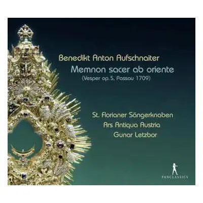 CD Ars Antiqua Austria: Memnon sacer ab oriente (Vesper Op.5, Passau 1709) DIGI