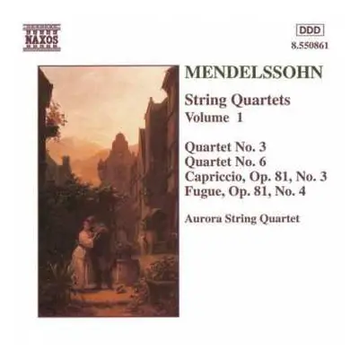 CD Felix Mendelssohn-Bartholdy: String Quartets Vol. 1