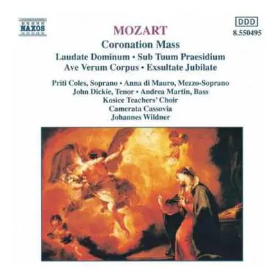 CD Wolfgang Amadeus Mozart: Coronation Mass (Laudate Dominum • Sub Tuum Praesidium • Ave Verum C