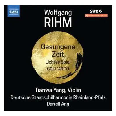 CD Wolfgang Rihm: Werke Für Violine & Orchester Vol.2