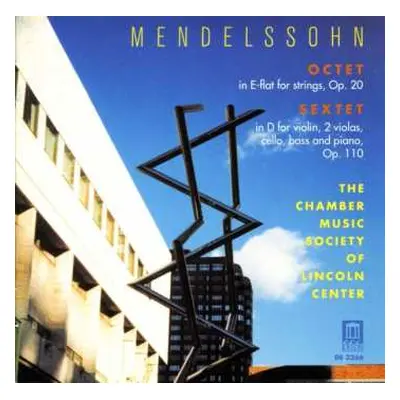 CD Felix Mendelssohn-Bartholdy: Octet In E-flat For Strings, Op. 20 / Sextet In D For Violin, 2 