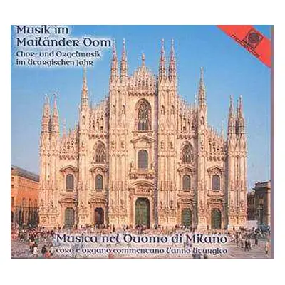 2CD Various: Cappella Musicale Des Mailänder Doms - Musik Im Mailänder Dom