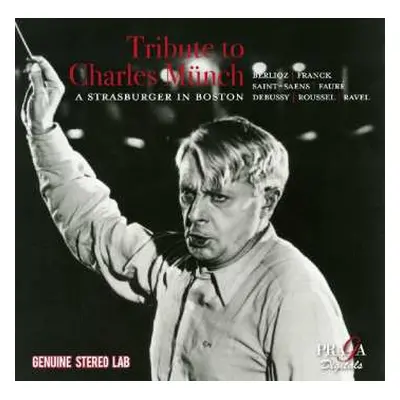 CD Various: Charles Munch - Tribute To Charles Munch