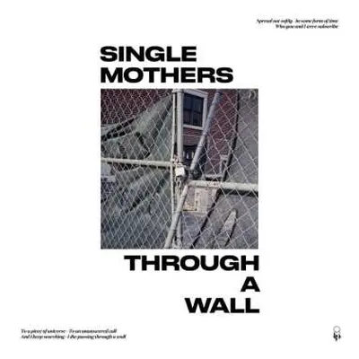 LP Single Mothers: Through A Wall