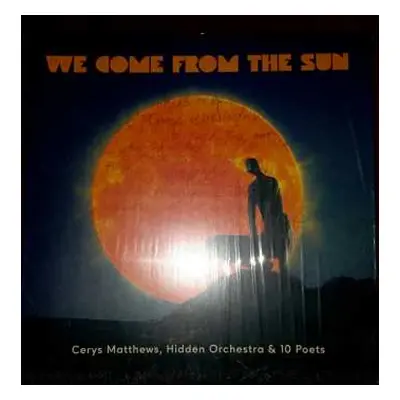 LP Hidden Orchestra: We Come From The Sun