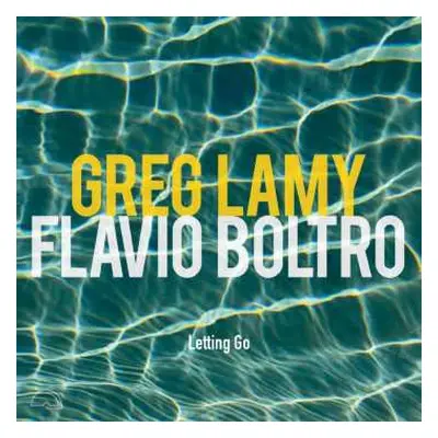 CD Greg Lamy: Letting Go