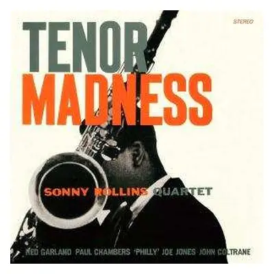 LP Sonny Rollins Quartet: Tenor Madness LTD