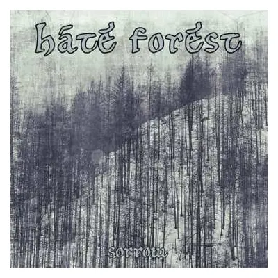 CD Hate Forest: Sorrow