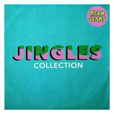 LP The Mean Jeans: Jingles Collection