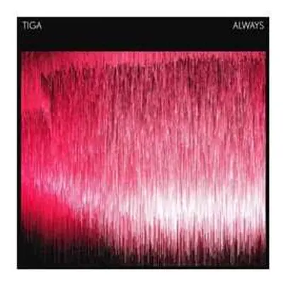 2LP Tiga: Always