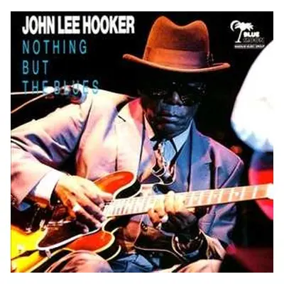 CD John Lee Hooker: Nothing But The Blues