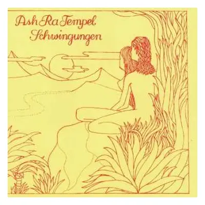 CD Ash Ra Tempel: Schwingungen