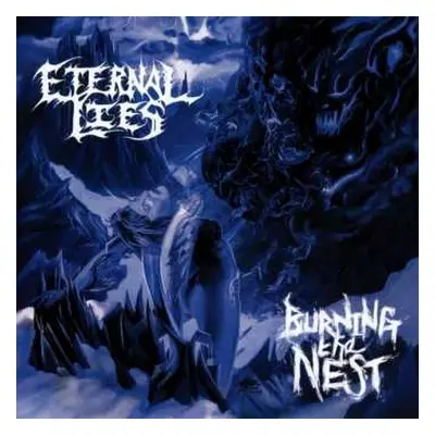 CD Eternal Lies: Burning The Nest