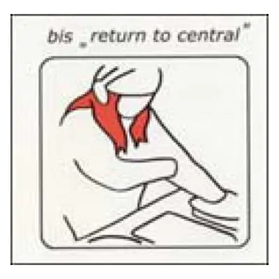 2LP Bis: Return To Central