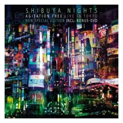 CD/DVD Agitation Free: Shibuya Nights (Live In Tokyo)