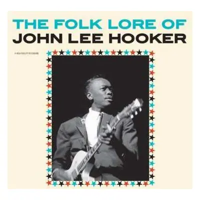 LP John Lee Hooker: The Folk Lore Of John Lee Hooker LTD