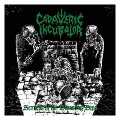 LP Cadaveric Incubator: Sermons Of The Devouring Dead LTD | CLR