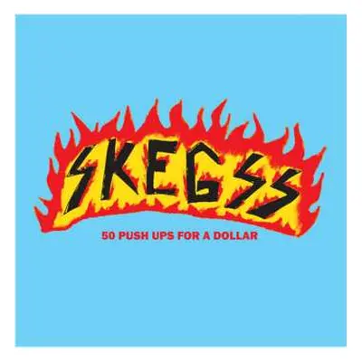 LP Skegss: 50 Push Ups For A Dollar LTD | CLR