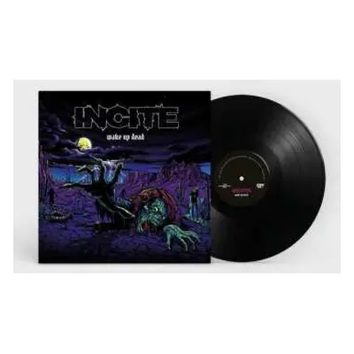 LP Incite: Wake Up Dead