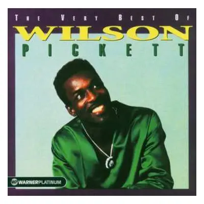 CD Wilson Pickett: The Very Best Of Wilson Pickett