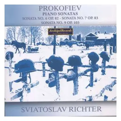 CD Sergei Prokofiev: Piano Sonatas No. 6 Op. 82 - No. 7 Op. 83 - No. 9 Op. 103