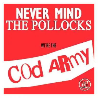 CD Sex Presleys: Never Mind The Pollocks - We're The Cod Army