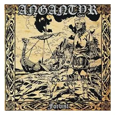 CD Angantyr: Forvist