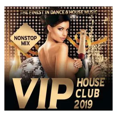 CD Various: Vip House Club 2019