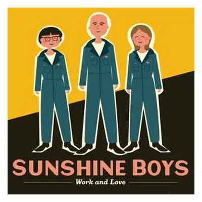 CD Sunshine Boys: Work And Love