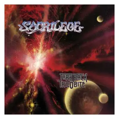 CD Sacrilege: Turn Back Trilobite