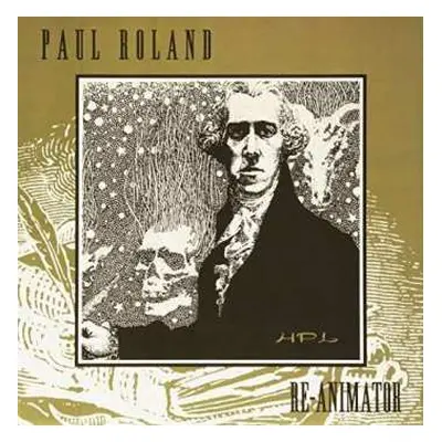 LP Paul Roland: Re-Animator