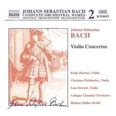 CD Johann Sebastian Bach: Violin Concertos