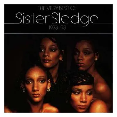 CD Sister Sledge: The Very Best Of Sister Sledge 1973-93