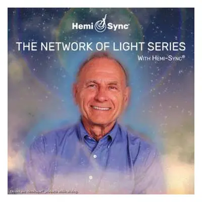 4CD Dr. C. Norman Shealy & Hemi-sync: Network Of Light