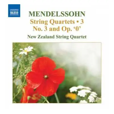 CD Felix Mendelssohn-Bartholdy: Streichquartette Vol.3