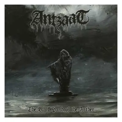 LP Antzaat: The Black Hand of the Father LTD | CLR