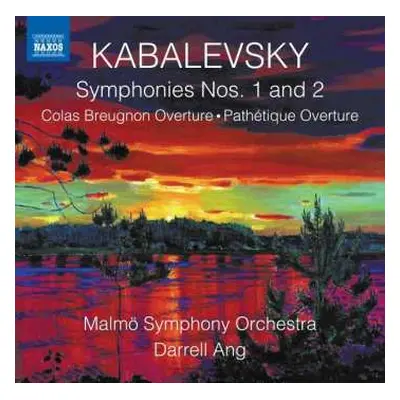 CD Dmitry Kabalevsky: Symphonies Nos. 1 And 2 · Colas Breugnon Overture · Pathétique Overture