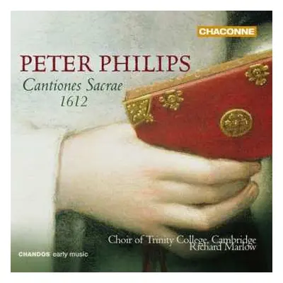 CD Peter Philips: Cantiones Sacre 1612