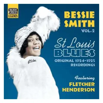 CD Bessie Smith: Bessie Smith Vol. 2 'St. Louis Blues': Original Recordings 1924-1925