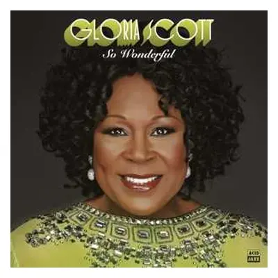 LP Gloria Scott: So Wonderful