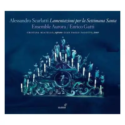 2CD Alessandro Scarlatti: Lamentazioni Per La Settimana Santa