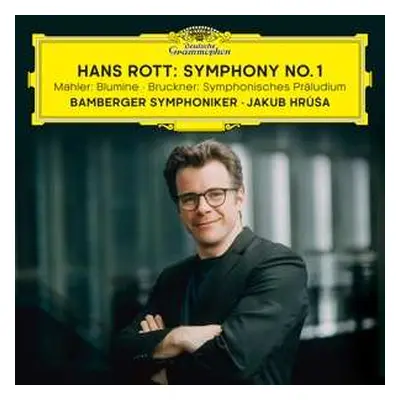 CD Gustav Mahler: Hans Rott: Symphony No. 1 / Mahler: Blumine / Bruckner: Symphonisches Präludiu