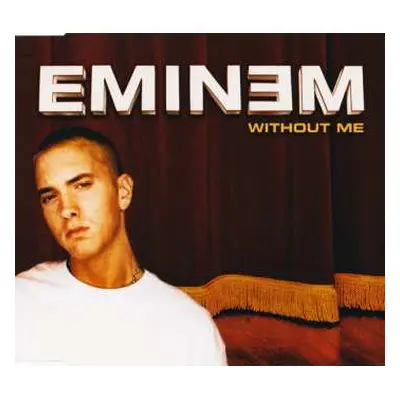 CD Eminem: Without Me