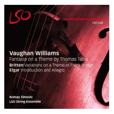 SACD Sir Edward Elgar: Fantasia On A Theme By Thomas Tallis / Variations On A Theme Of Frank Br