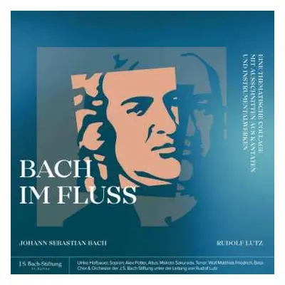 CD Johann Sebastian Bach: Bach Im Fluss