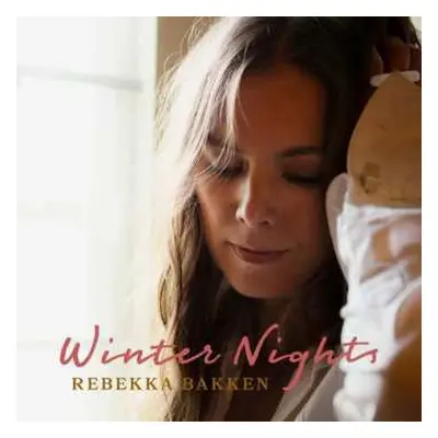 CD Rebekka Bakken: Winter Nights