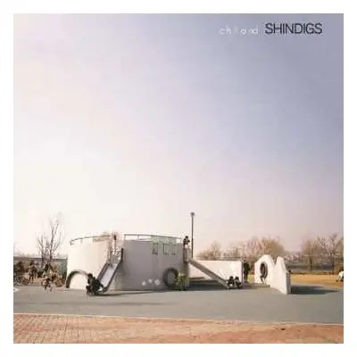 CD Shindigs: Chilland