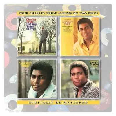 2CD Charley Pride: Did You Think To Pray / A Sunshiny Day / Songs Of Love / Sweet Country