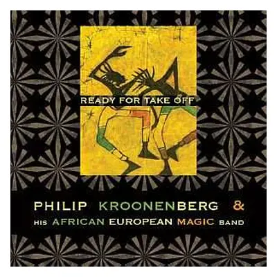 CD Philip Kroonenberg: Ready For Take Off