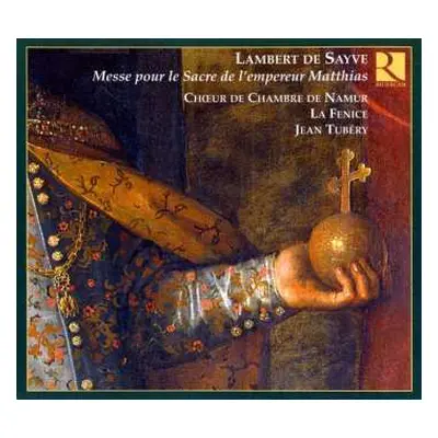 CD Ensemble La Fenice: Messe Pour Le Sacre De L'Empereur Matthias